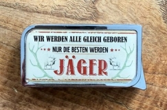 Feuerzeug - SM - Wir werden alle gleich geboren - nur die besten werden Jäger