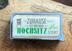 Feuerzeug - SM - Zuhause ist wo mein Hochsitz steht