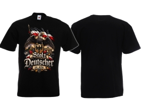 T-Hemd - Stolz Deutscher zu sein - schwarz-weiß-rot - Kaiserreich