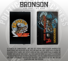 Kassette - Bronson - Live Fast Die Hard - Tape / MC