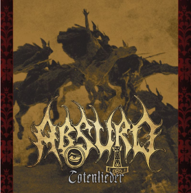 Absurd - Totenlieder