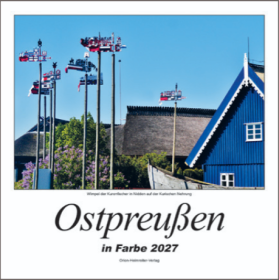 +++VORBESTELLTUNG+++ Kalender - Heimatkalender - Ostpreußen 2027