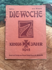 Antiquariat - Heft - Die Woche - Kriegsjahr 1915 - Heft 52+++EINZELSTÜCK+++