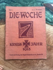 Antiquariat - Heft - Die Woche - Kriegsjahr 1915 - Heft 1 +++EINZELSTÜCK+++
