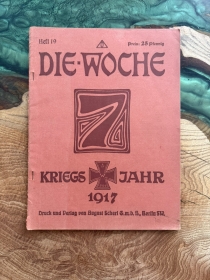 Antiquariat - Heft - Die Woche - Kriegsjahr 1917 - Heft 19 +++EINZELSTÜCK+++