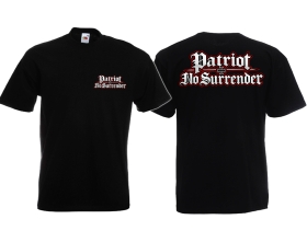 T-Hemd - Patriot - No Surrender - schwarz