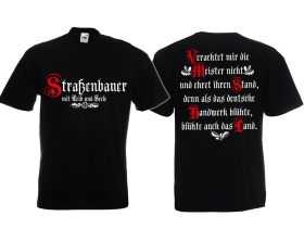 T-Hemd - Straßenbauer - Mit Leib und Seele - schwarz