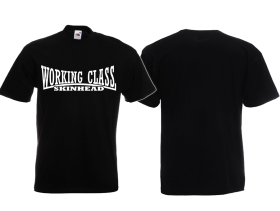 T-Hemd - Working Class - Skinhead - Motiv 2