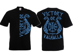 T-Hemd - Victory or Valhalla - schwarz/blau