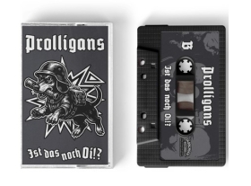 Kassette - Prolligans - Ist das noch Oi!? - MC/Kassette