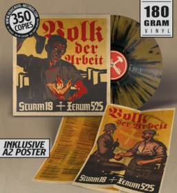Sturm18 / Xerum525 - Volk der Arbeit - LP - schwarz +++NUR WENIGE DA+++