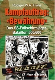 Buch - Kampfauftrag: "Bewährung": Das SS-Fallschirmjäger-Bataillon 500/600 1943-1944