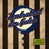 Zentralrat der Guten - Jedem die Reime CD